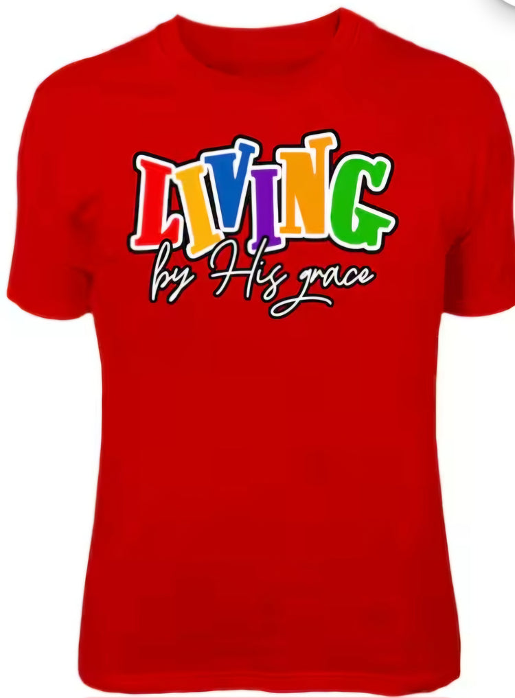 Living By HIS Grace Tee Shirt