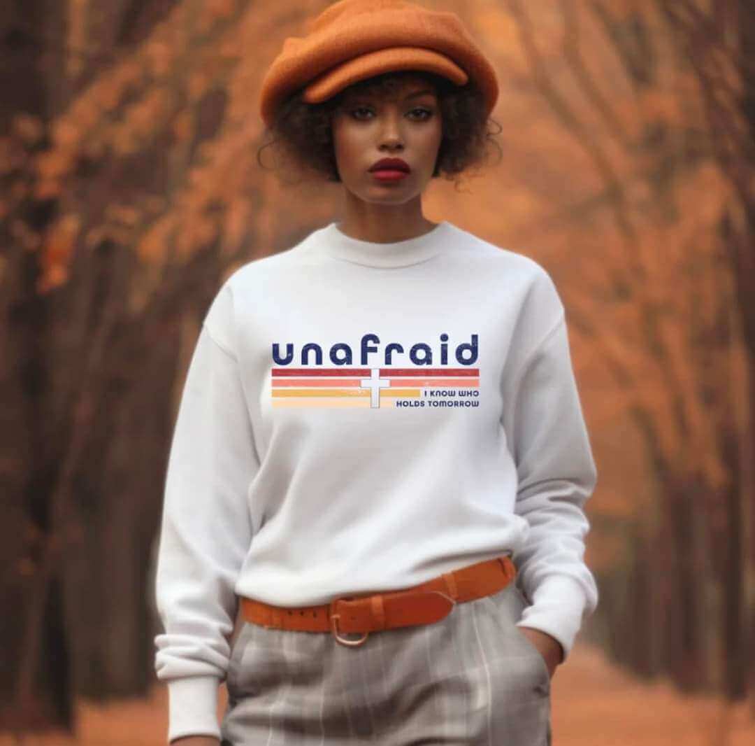 Unafraid Sweatshirt