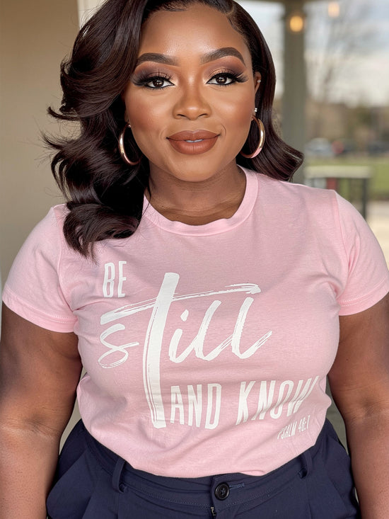 Be Still and Know Tee